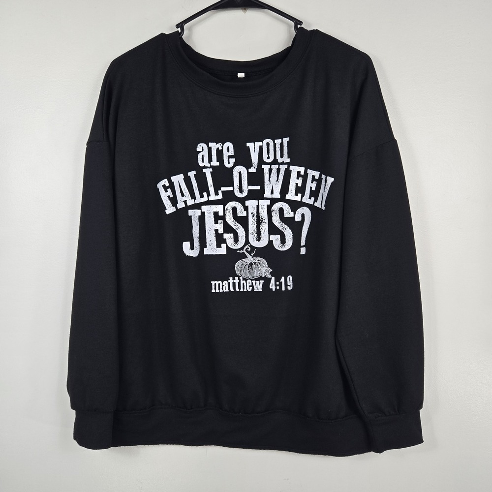 Are You Fall-O-Ween Jesus Matthew 4:19 Womens‎ Medium Sweatshirt Christian Fall